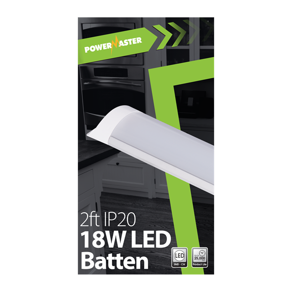 POWERMASTER 2FT (18W) LED IP20 SLIMLINE BATTEN 1440 LUMENS